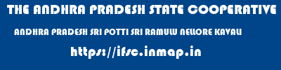THE ANDHRA PRADESH STATE COOPERATIVE BANK LIMITED  ANDHRA PRADESH SRI POTTI SRI RAMULU NELLORE KAVALI   ifsc code